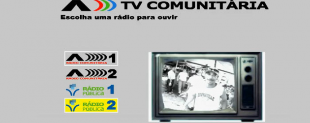 Rádios e TVs comunitárias na TV Digital