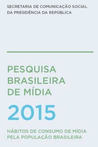 pesquisa brasileira de midia 2015 secom ibope